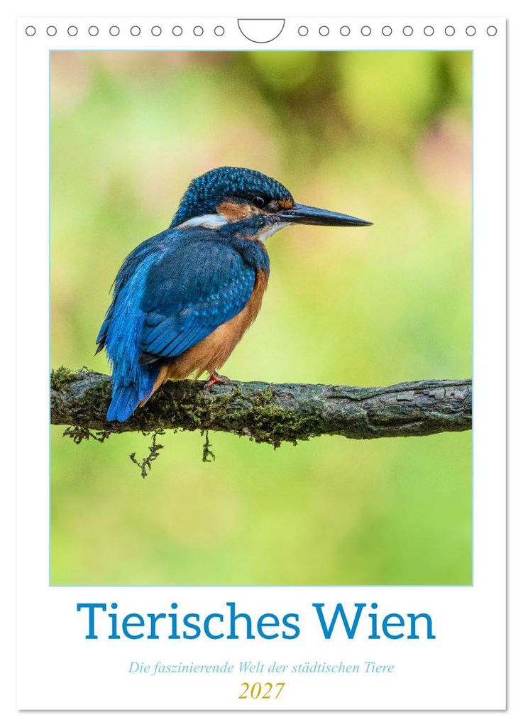 Tierisches Wien (Wandkalender 2027 DIN A4 hoch), CALVENDO Monatskalender