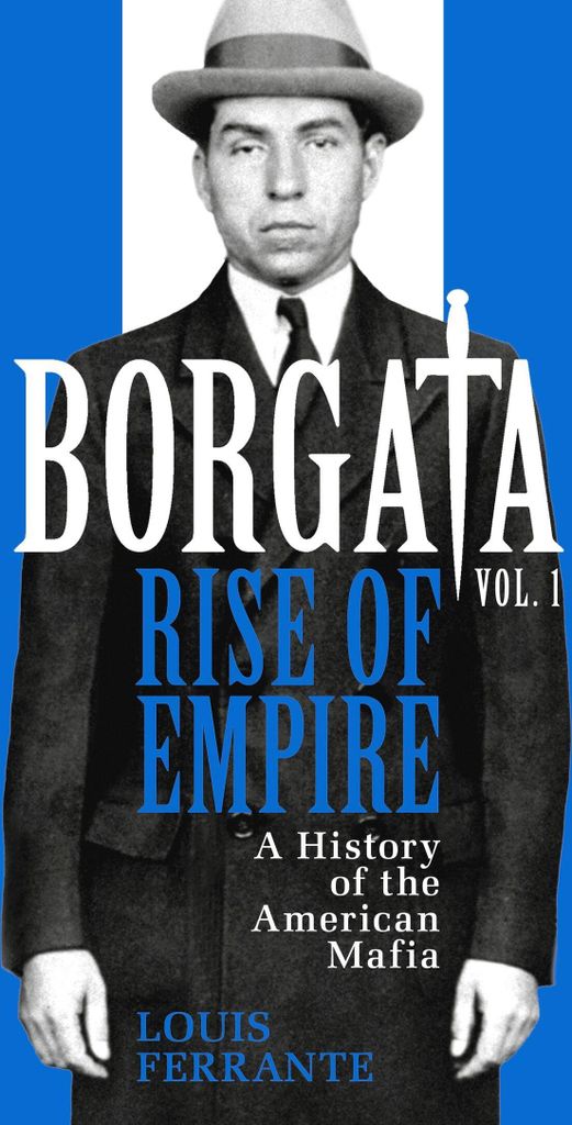 Ferrante, L: Borgata: Rise of Empire