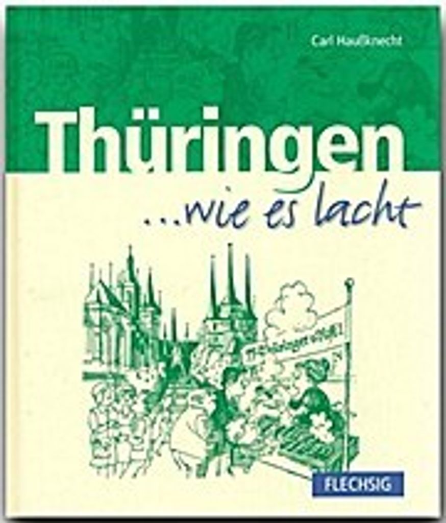 Thüringen... wie es lacht