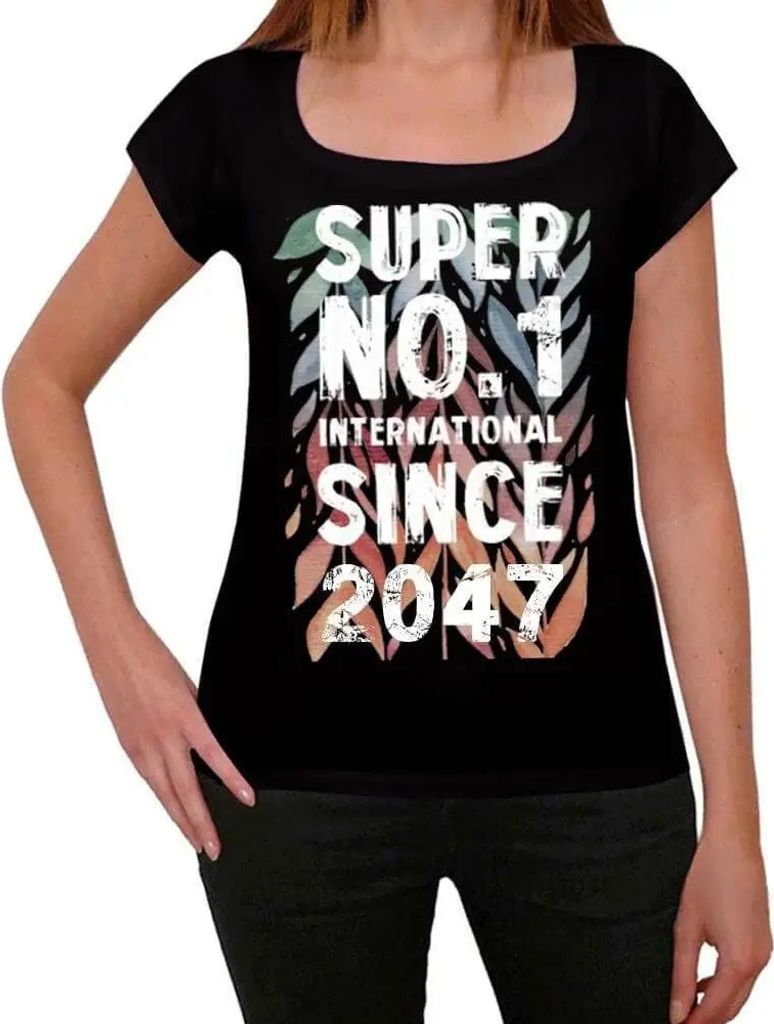 Damen Grafik T-Shirt Super Nr1 international seit 2047 – Super No1 International Since 2047 – Öko-Verantwortlich Vintage Jahrgang Kurzarm Lustige