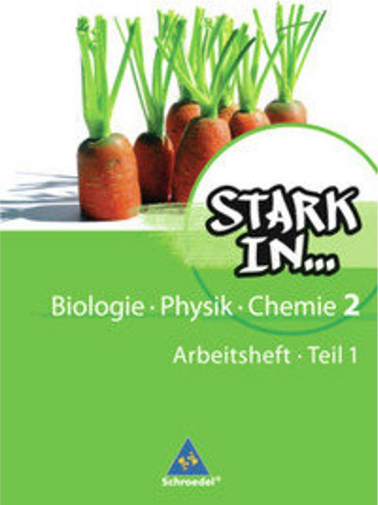 Stark in Biologie, Physik, Chemie 2 Teil 1. Arbeitsheft