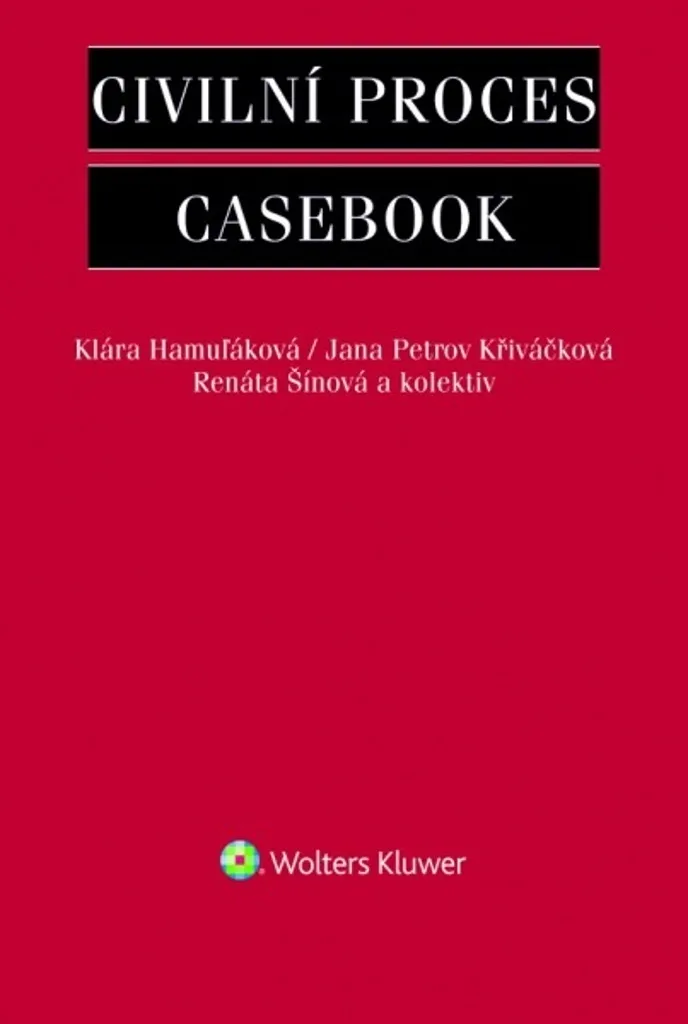 Civilní právo Casebook par Renáta Šínová - Manuel de Droit Civil Tchèque