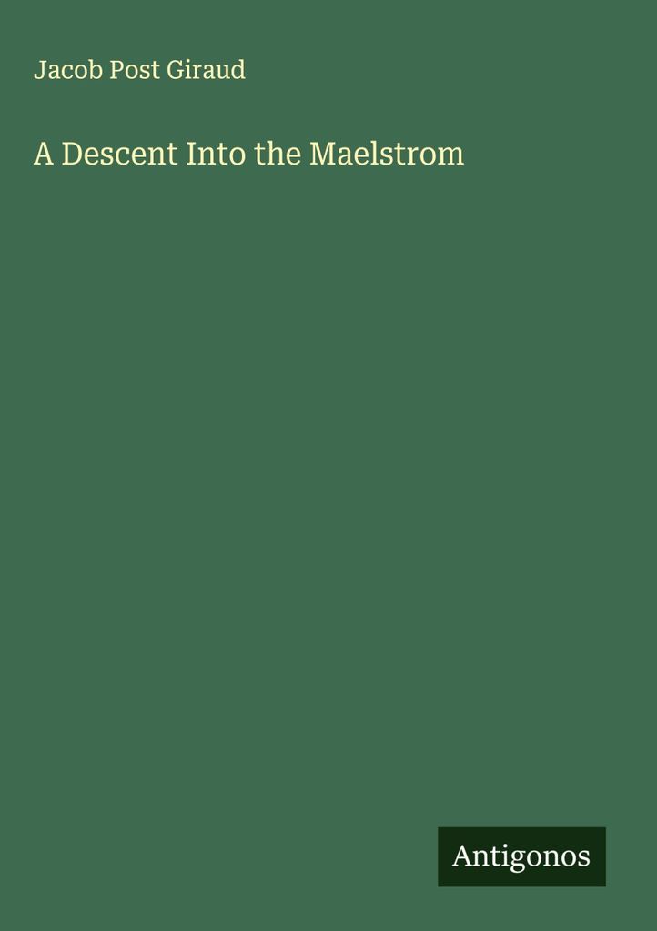 Ein Abstieg in den Maelstrom