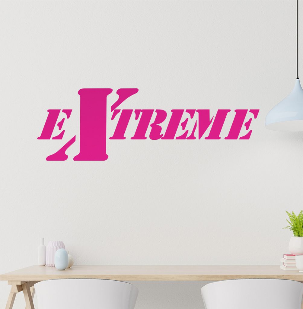 EXTREME Wandtattoo in 6 Größen - Wandaufkleber Wall Sticker - Dekoration, Küche, Wohnzimmer, Schlafzimmer, Badezimmer