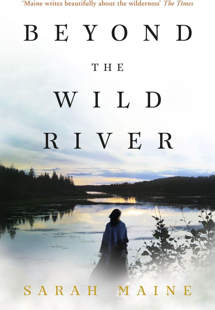 Beyond the Wild River