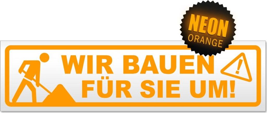 Wir bauen für Sie um Magnetschild Schild magnetisch