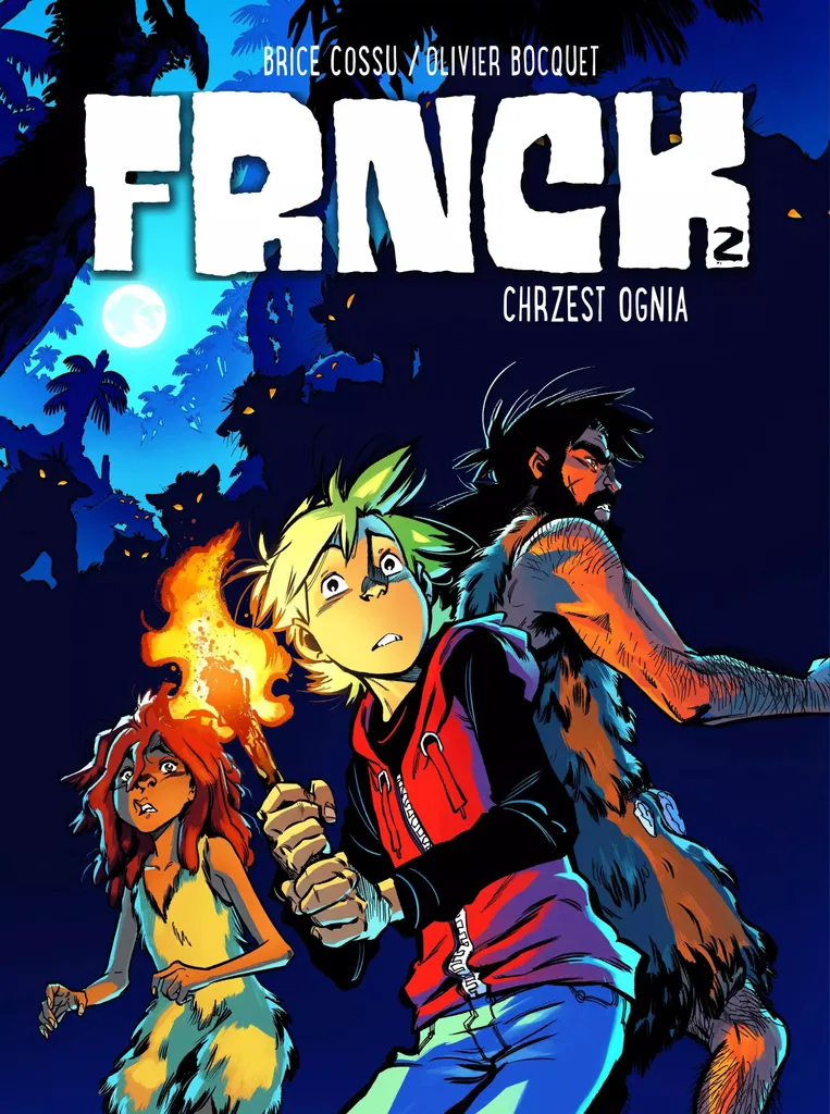 Frnck Battesimo di fuoco Volume 2