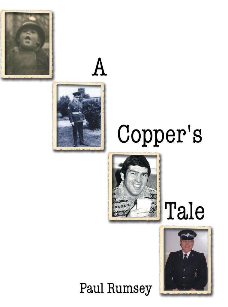 A Copper's Tale