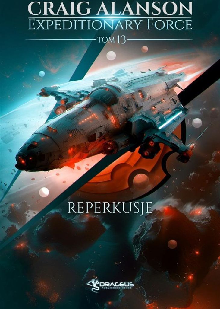 Expeditionary Force T.13 Reperkusje