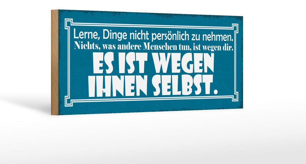 Holzschild Spruch 27x10cm lerne Dinge nicht persönlich Produktbild 