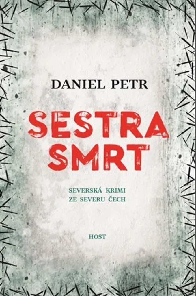 Sestra smrt - Roman Daniel Petr au style narratif sombre et percutant