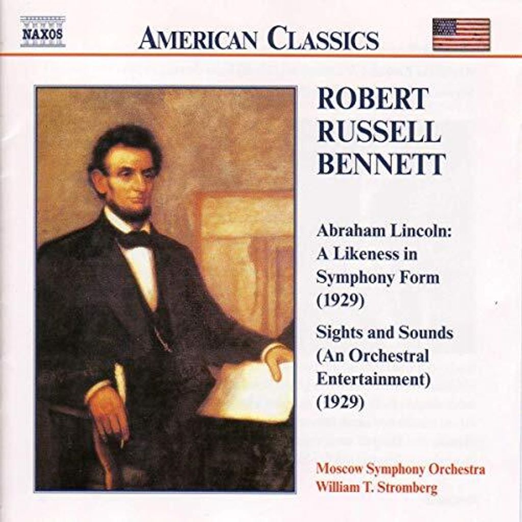 Robert Russell Bennett - Bennett: Abraham Lincoln CD