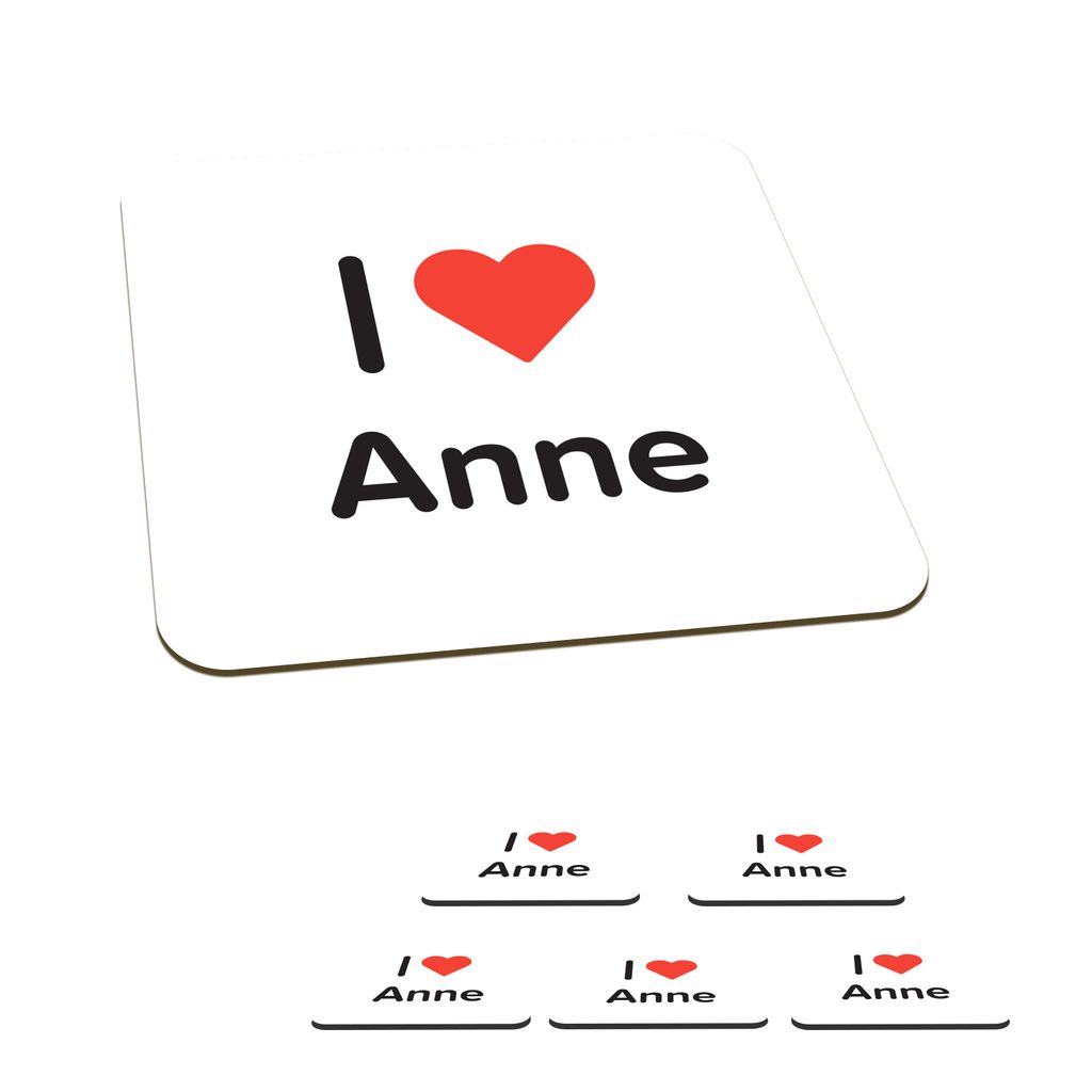 KitchenYeah Glasuntersetzer Quadratisch 6er Set Ich liebe - Anne - Mädchen 10x10 cm Untersetzer für Gläser - Getränkeuntersetzer - Tischplat...