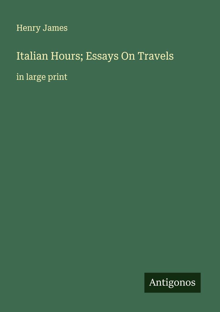 Italienische Stunden Essays über Reisen
