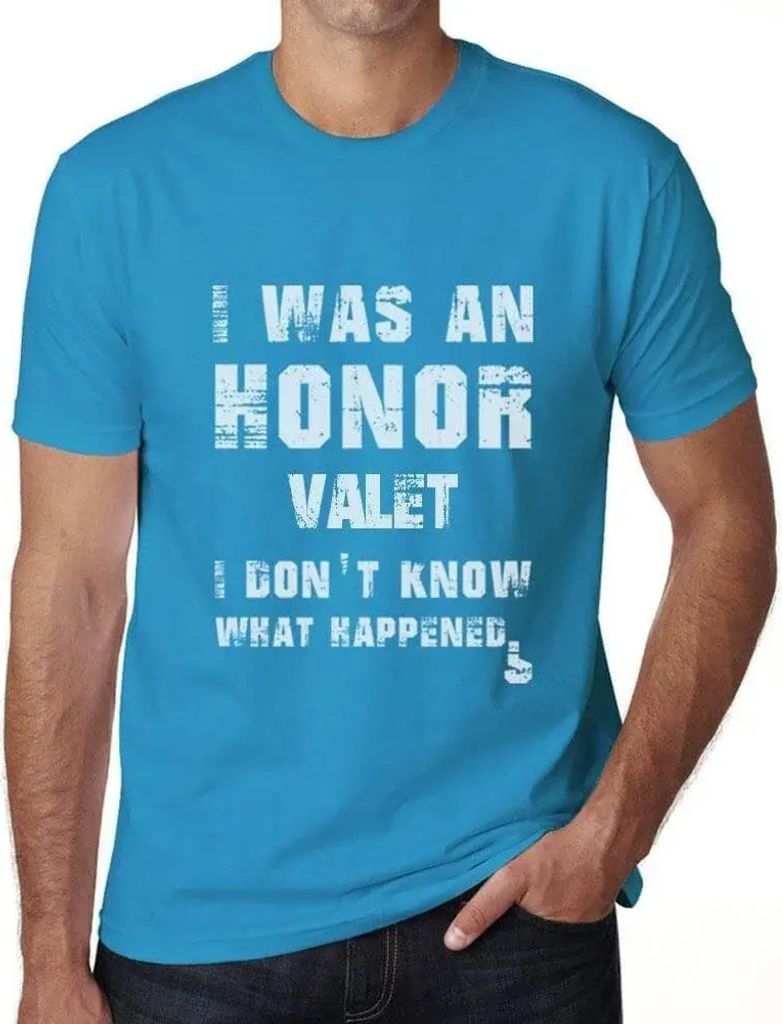 Herren Grafik T-Shirt Ich war ein Ehrendiener ich weiß nicht was passiert ist – I Was An Honor Valet I Don't Know What Happened – Öko-Verantw...