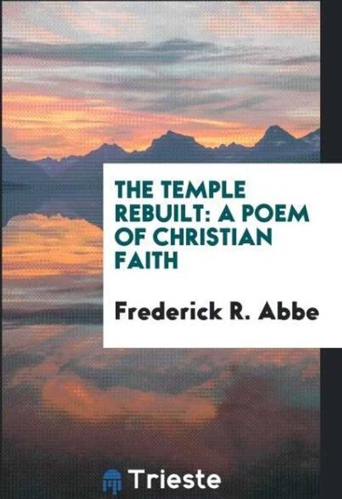 The Temple Rebuilt