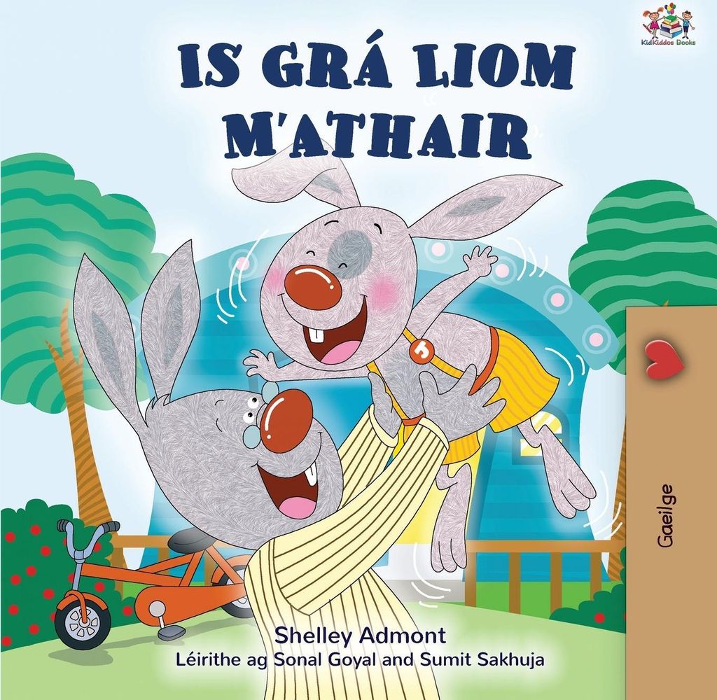 I Love My Dad (Irish Children's Book)