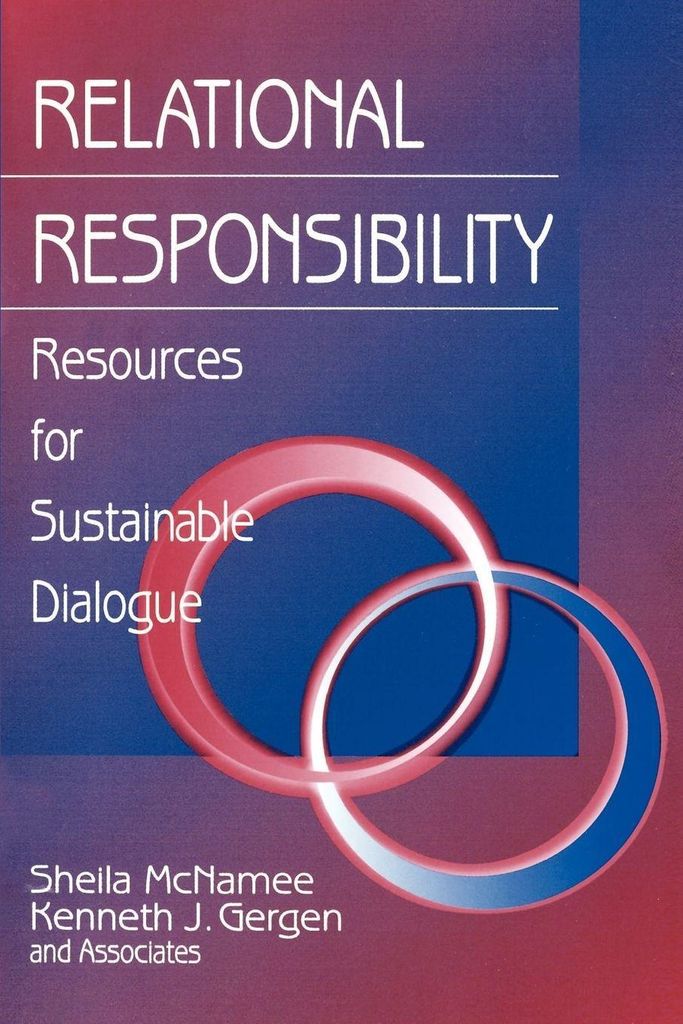Relational Responsibility: Resources for Sustai, McNamee, Sheila,,