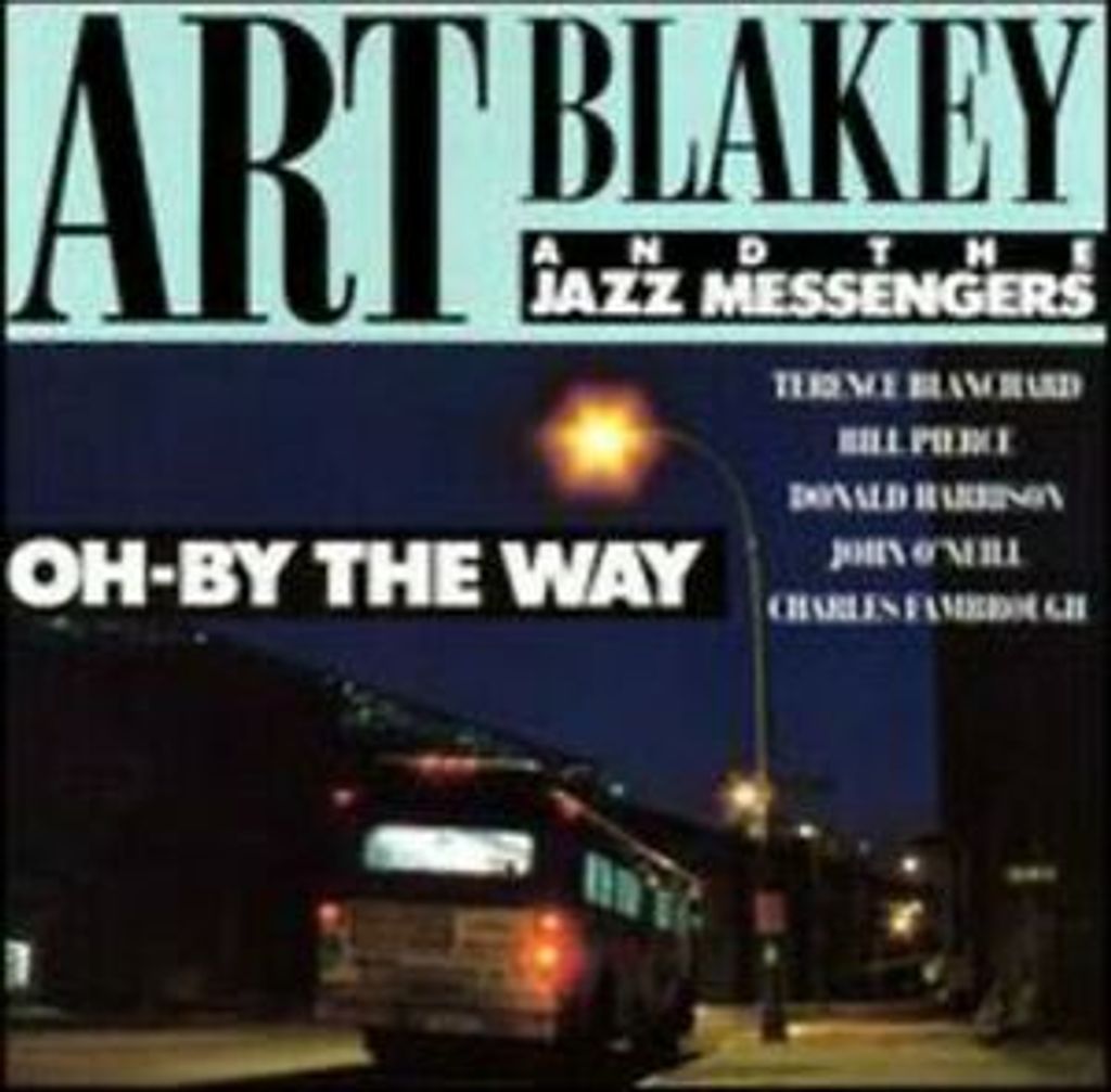 Art Blakey & The Jazz Messengers : Oh-By the Way CD Album (Jewel Case) (2021)