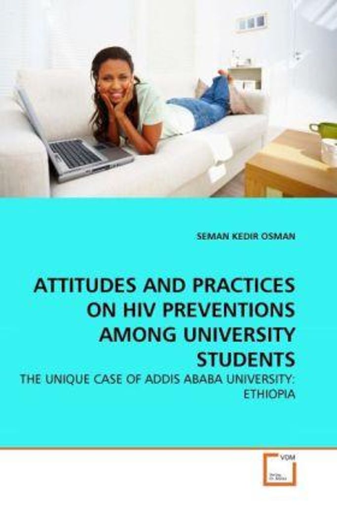 Kedir Osman, S: Attitudes And Practices On Hiv Preventions A