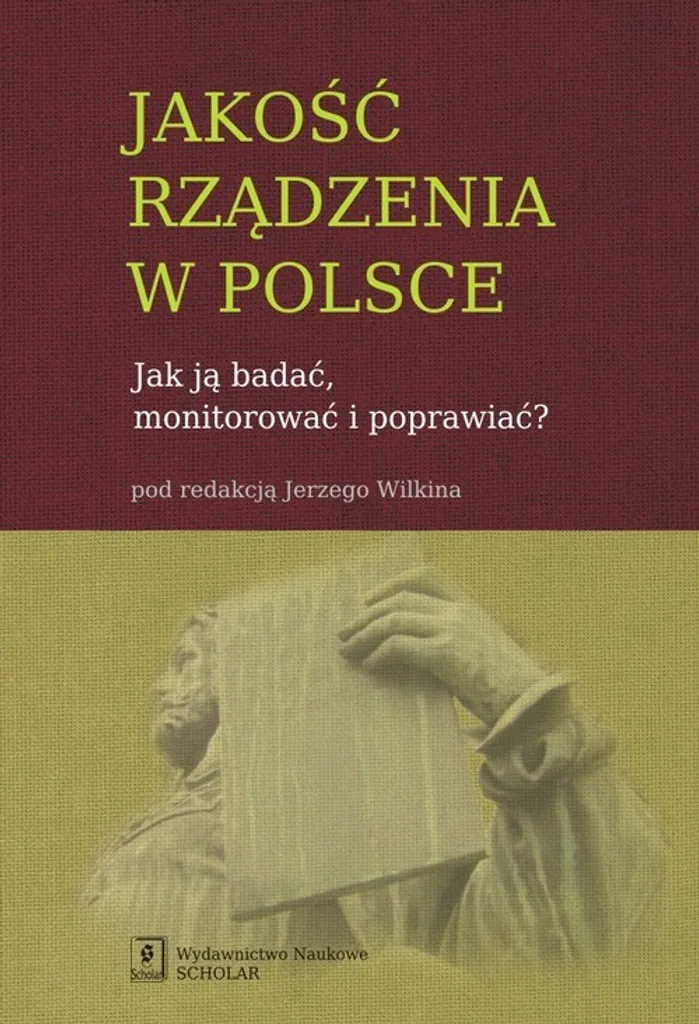 Comprendre la politique polonaise avec le livre Jakość rządzenia w Polsce