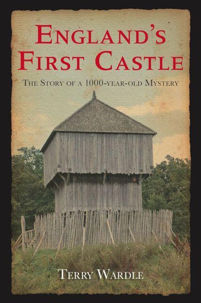England's First Castle