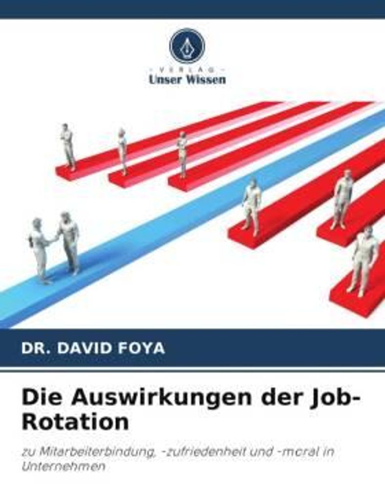 Die Auswirkungen der Job-Rotation