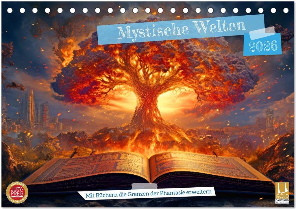 Mystische Welten - Mit Büchern die Grenzen der Phantasie erweitern (Tischkalender 2026 DIN A5 quer), CALVENDO Monatskalender