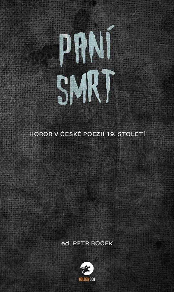 Paní Smrt Petr Boček livre pour découvrir la poésie d'horreur