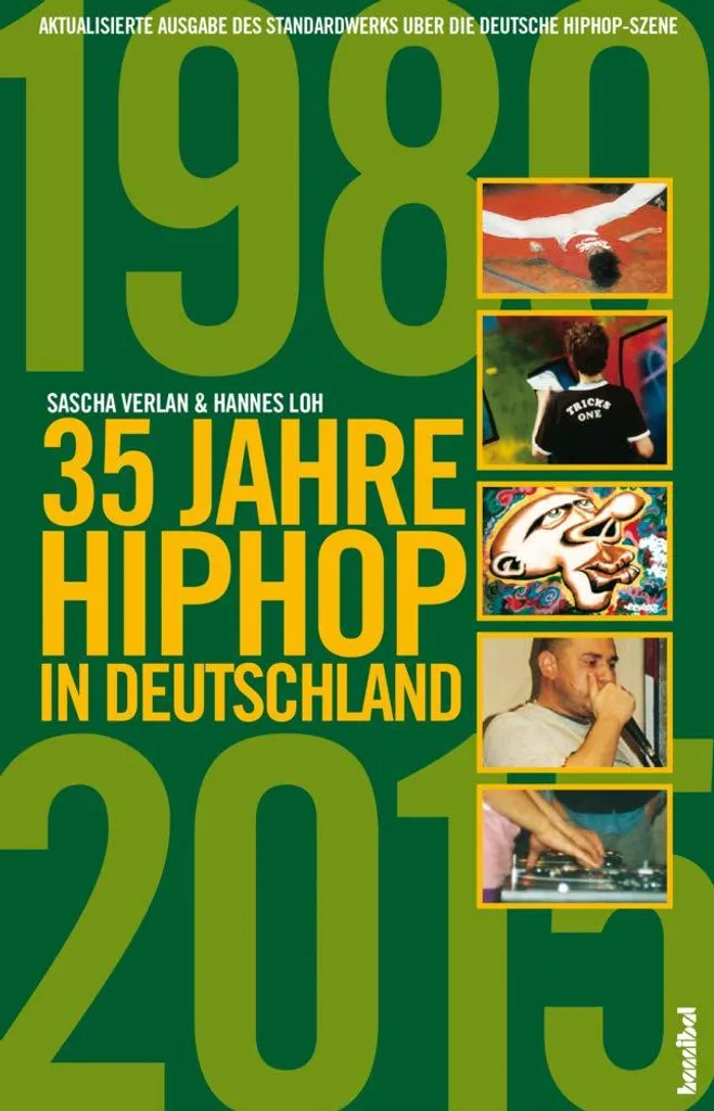 Livre 35 Jahre HipHop in Deutschland : Encyclopédie de la Scène Rap