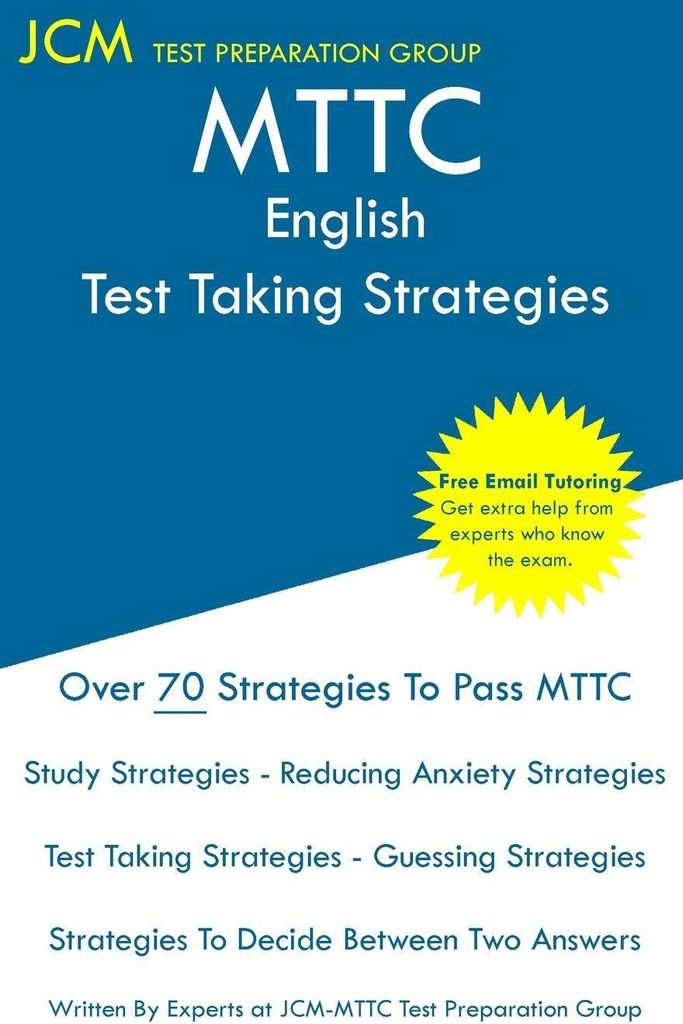 MTTC English - Test Taking Strategies