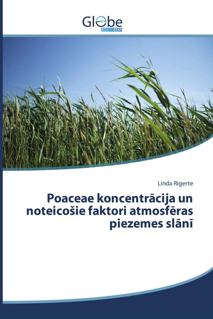 Poaceae koncentr¿cija un noteico¿ie faktori atmosf¿ras piezemes sl¿n¿
