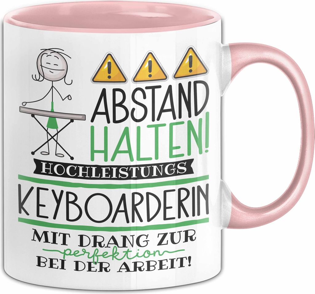 Keyboarderin Tasse Geschenk Lustig Abstand Halten Hochleistungs-Keyboarderin Mit Drang Zur Perfektion Bei Der Arbeit (Rosa)