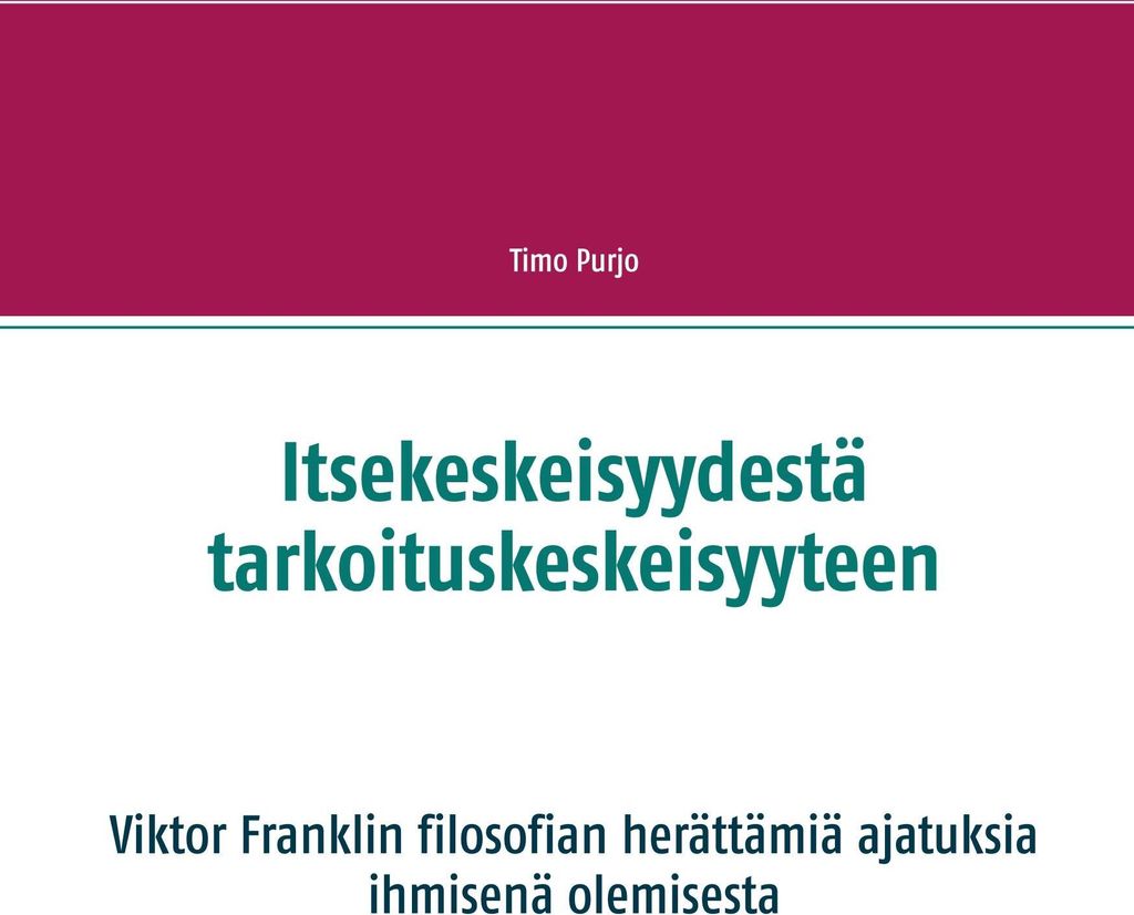 Von der Selbstbezogenheit zur Zweckbezogenheit