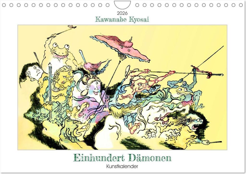 Kawanabe Kyosai - Einhundert Dämonen Kunstkalender (Wandkalender 2026 DIN A4 quer), CALVENDO Monatskalender