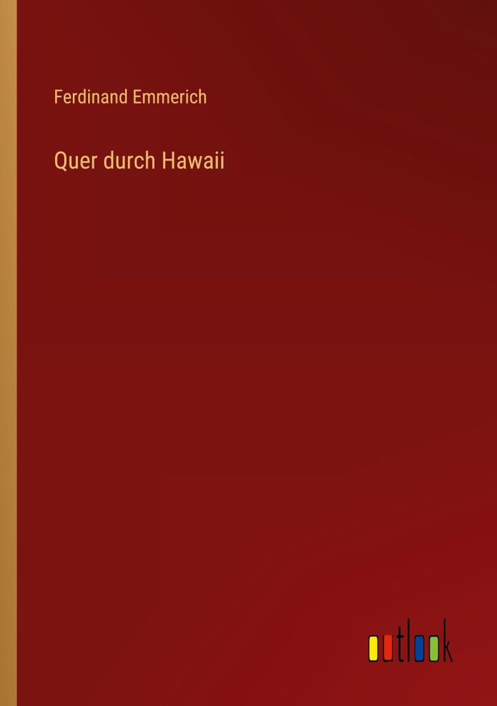 Quer durch Hawaii