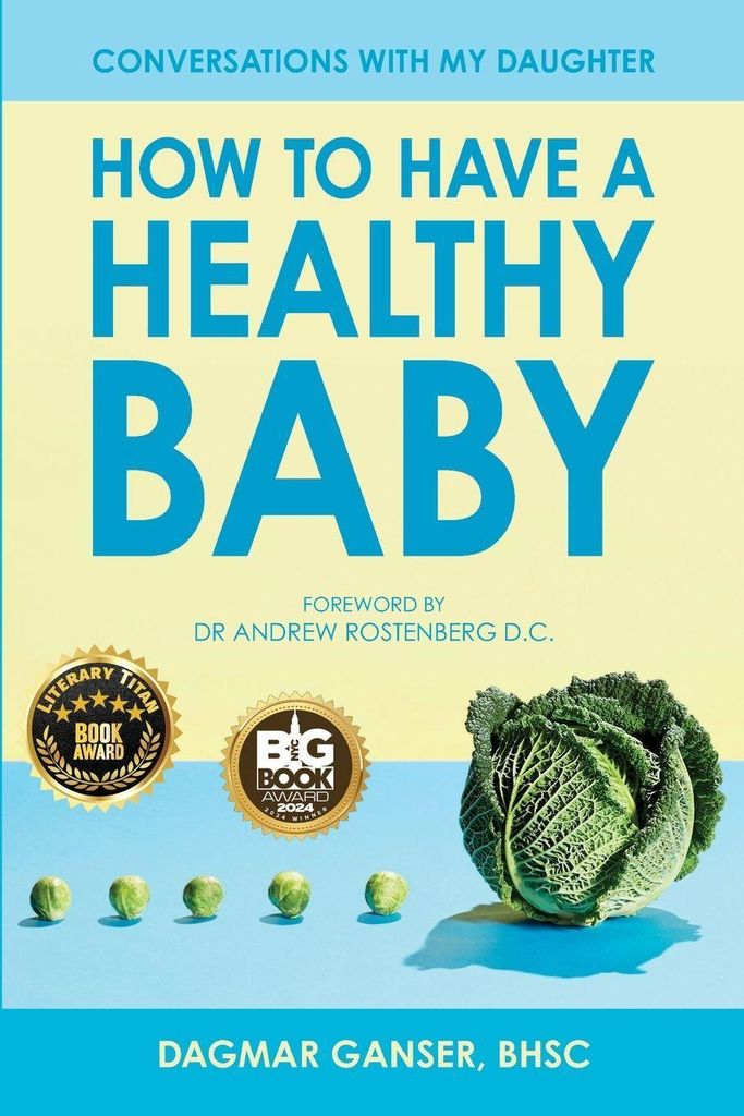 Conversations with My Daughter - How to Have a Healthy Baby