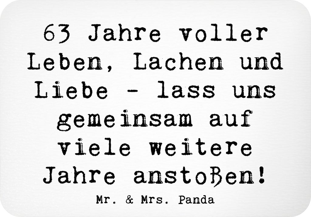 Mr. & Mrs. Panda magnet Spruch 63. Geburtstag Freude - Weiß - Geschenk, Kühlschrankmagnet, haftmagnet, Pinnwandmagnet, gemeinsam anstoßen, Gebur...