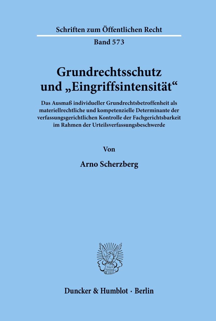 Grundrechtsschutz und "Eingriffsintensität'.