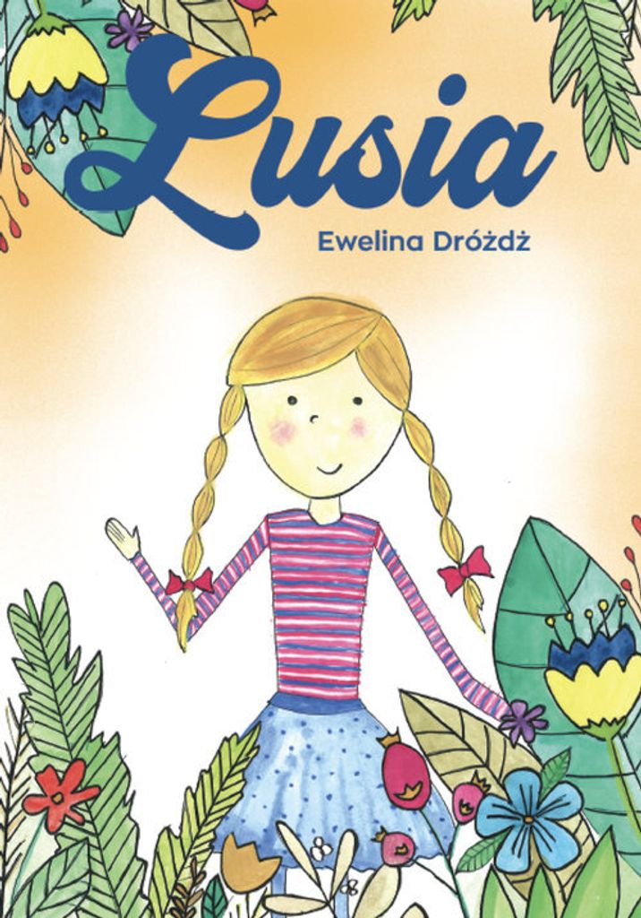Lusia - Ewelina Dróżdż (Buch auf Polnisch)