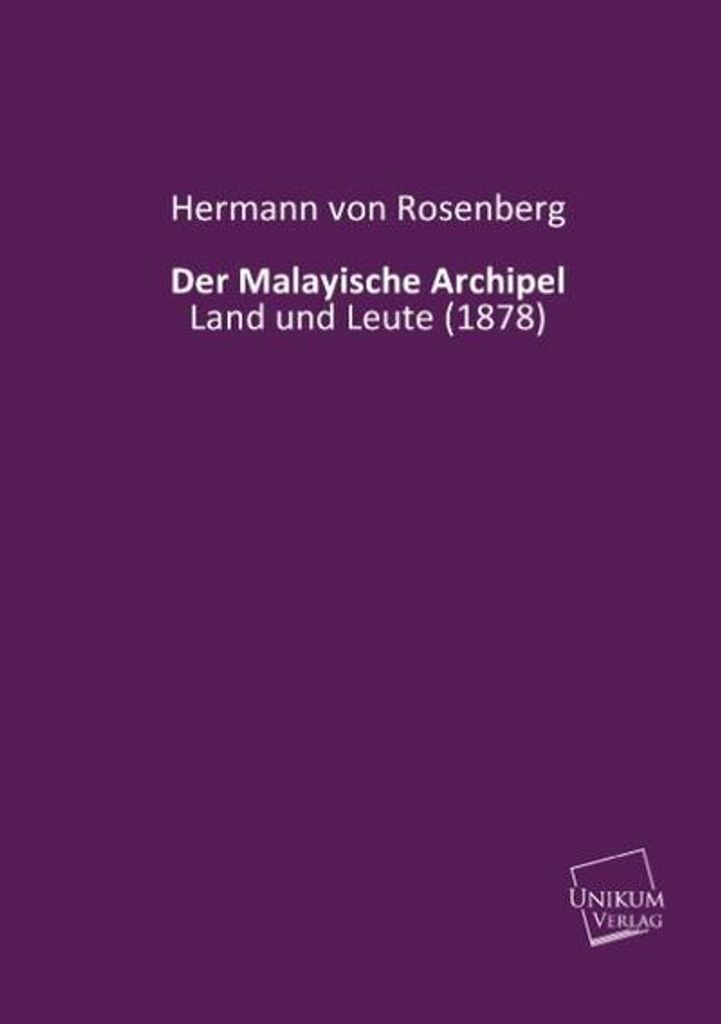 Der Malayische Archipel