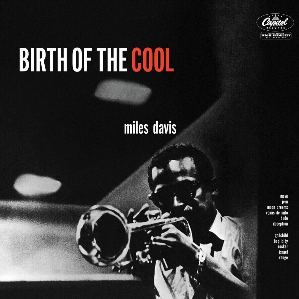 Miles Davis - Birth Of The Cool (Reissue) (180 g) (LP)