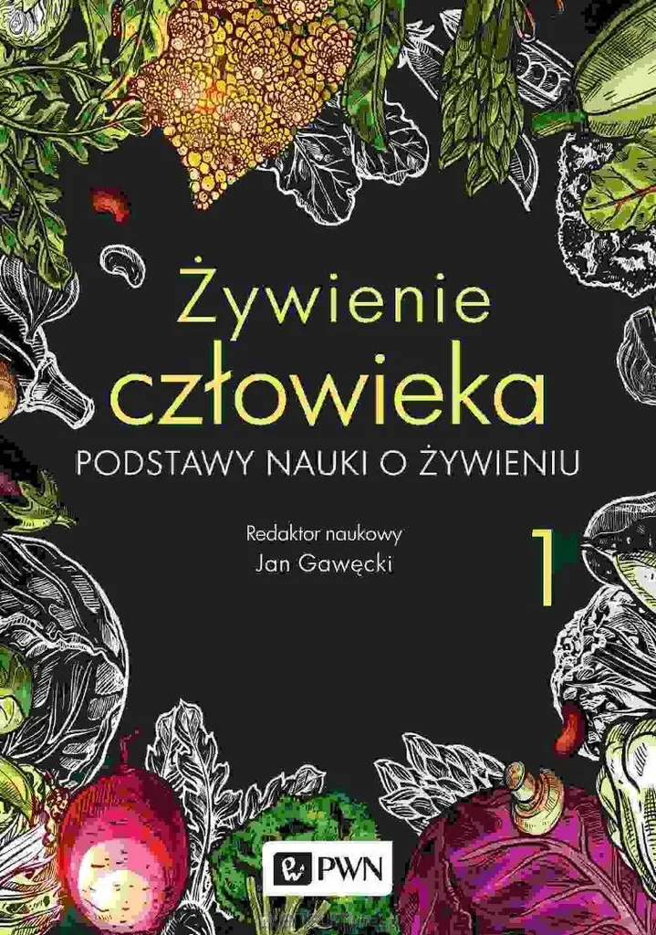 Manuel de nutrition humaine Vol 1 de Jan Gawęcki en version polonaise