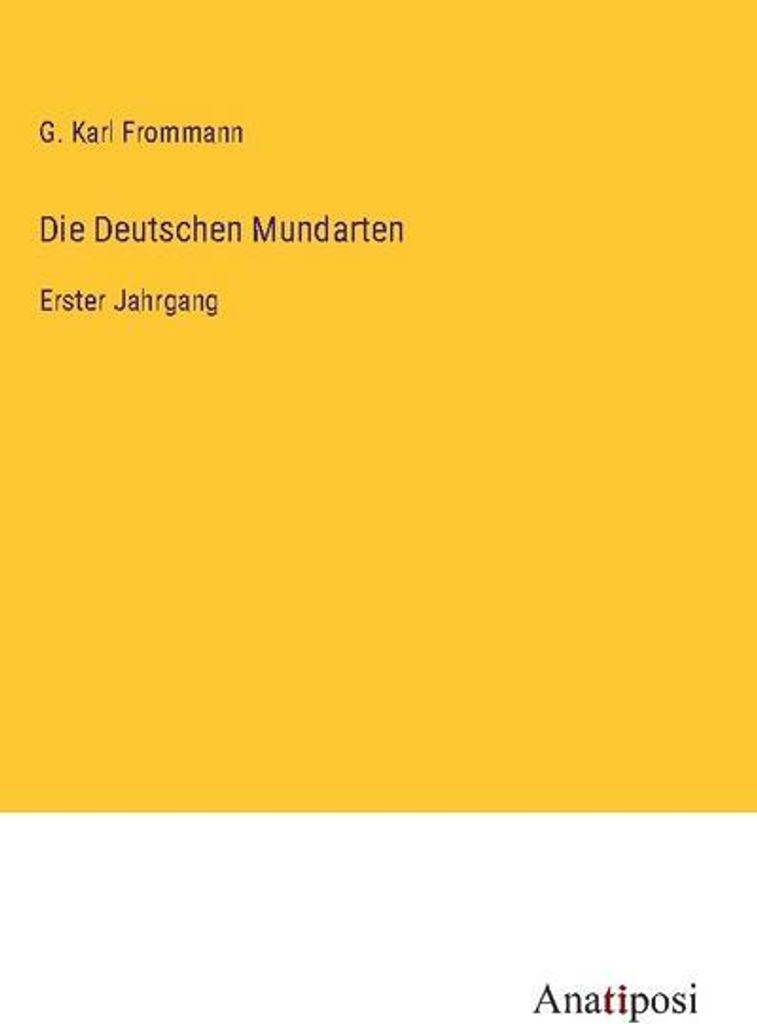 Die Deutschen Mundarten