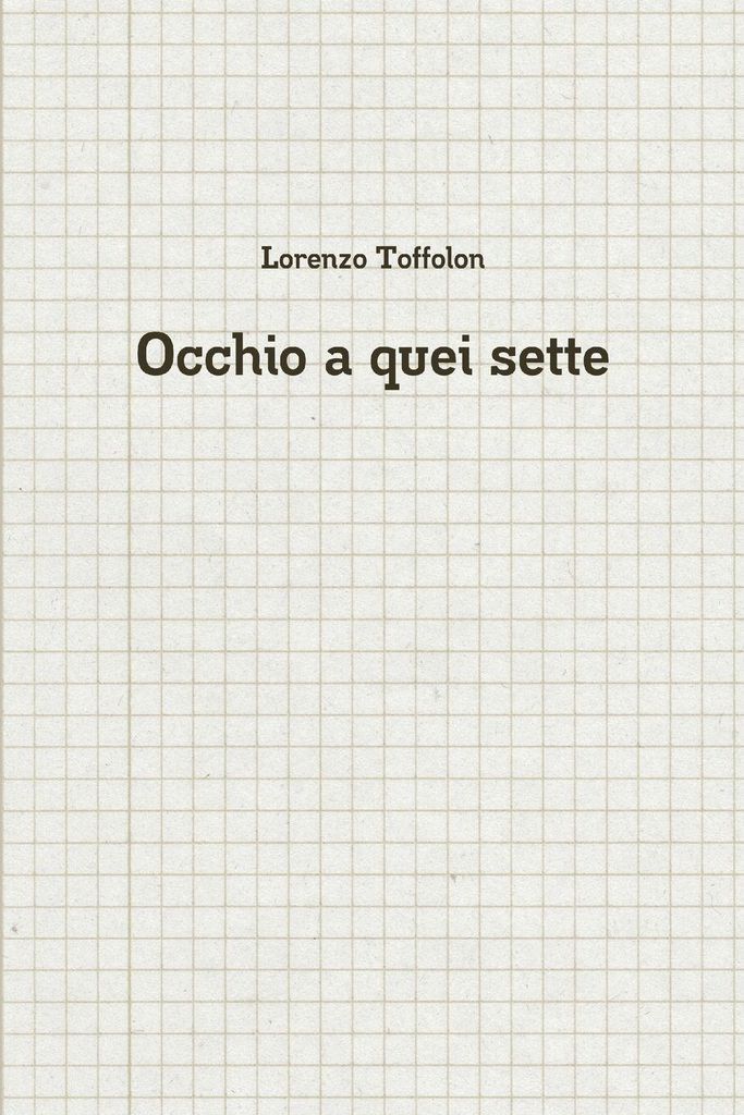 Occhio a quei sette
