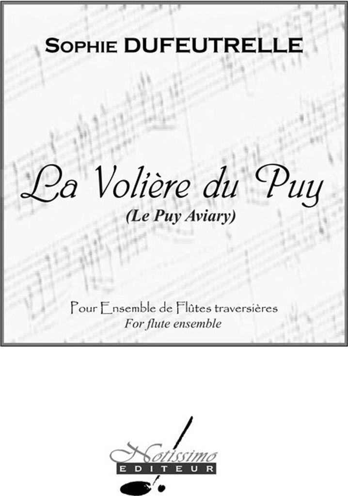 La volière du Puy für ensemble der flûtes traversières partition