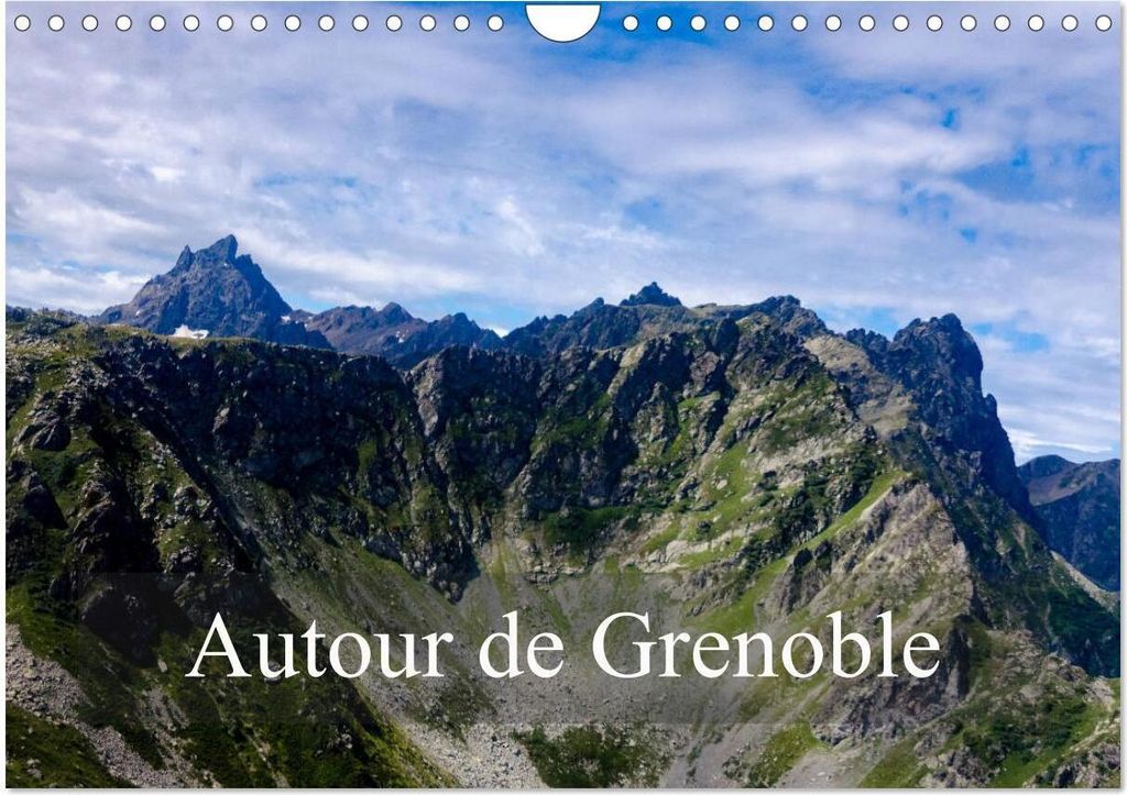 Autour de Grenoble (Calendrier mural 2026 DIN A4 vertical), CALVENDO calendrier mensuel