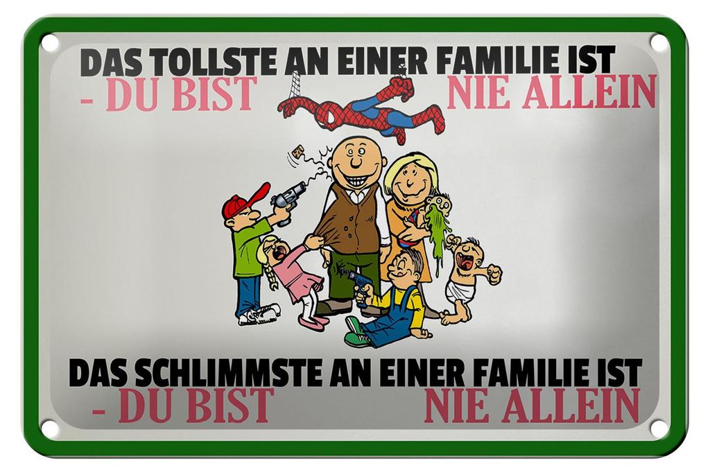 Blechschild Spruch 18x12cm Familie du bist nie allein