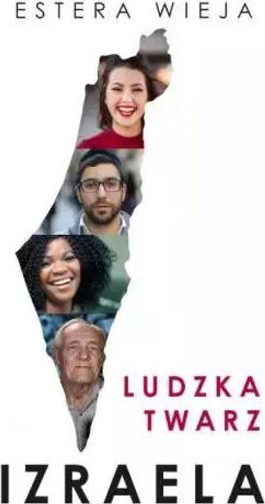 Ludzka twarz Izraela - Estera Wieja (Buch auf Polnisch)