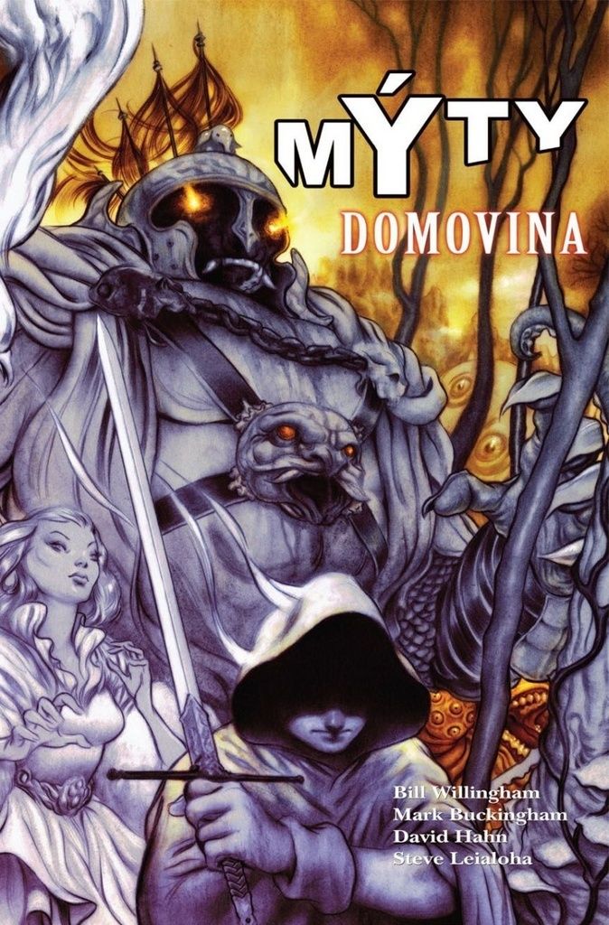 Mýty 6 - Domovina (Willingham Bill)